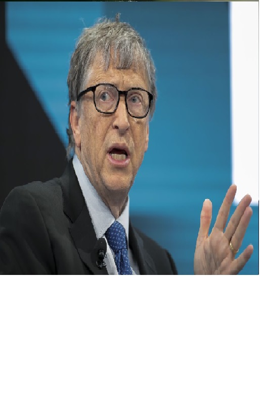 - Bill Gates